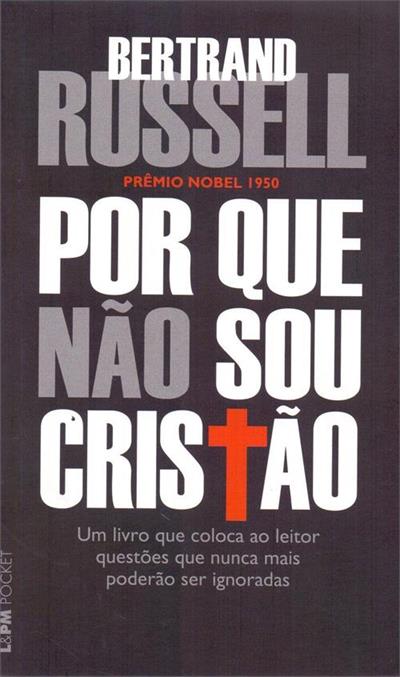 POR QUE NAO SOU CRISTAO