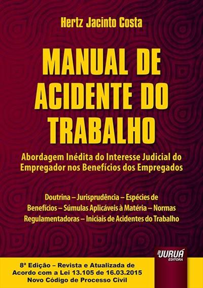 MANUAL DE ACIDENTE DO TRABALHO...EMPREGADOS