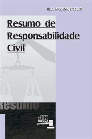 RESUMO DE RESPONSABILIDADE CIVIL
