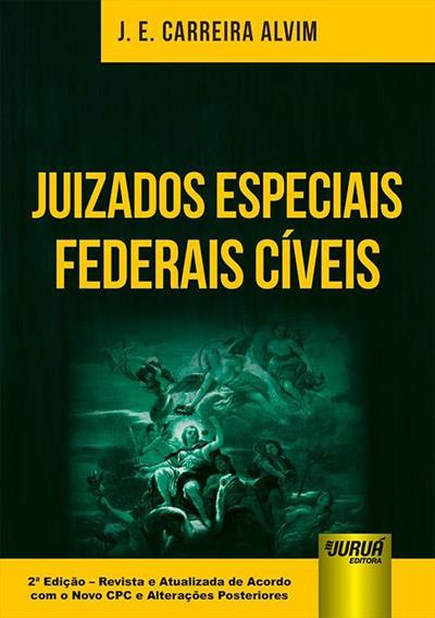 JUIZADOS ESPECIAIS FEDERAIS CIVEIS