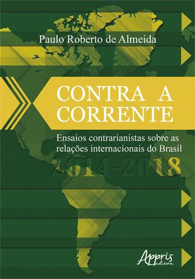 CONTRA A CORRENTE - ENSAIOS...2014-2018