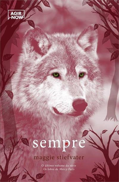 SEMPRE: OS LOBOS DE MERCY FALLS