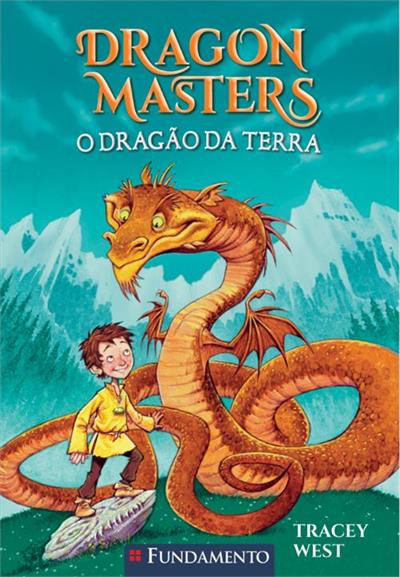DRAGON MASTERS 01: O DRAGAO DA TERRA