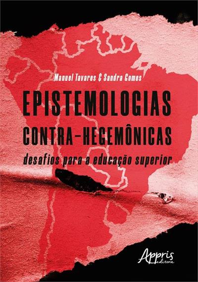 EPISTEMOLOGIAS CONTRA-HEGEMÔNICAS...SUPERIOR