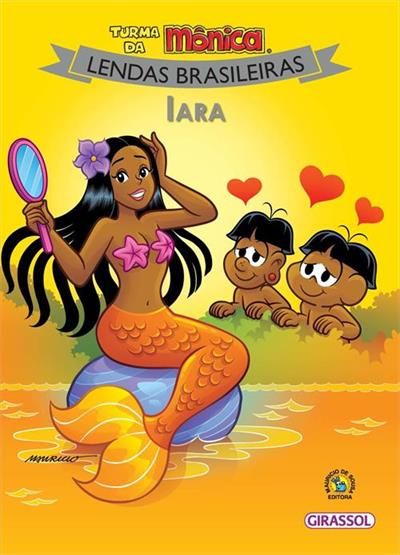 TURMA DA MONICA: IARA