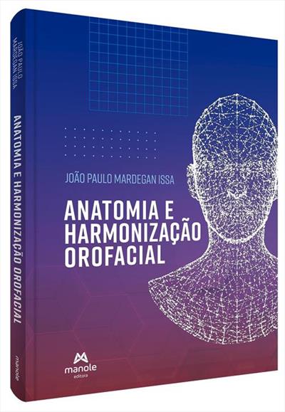 ANATOMIA E HARMONIZAÇÃO OROFACIAL