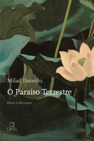 O PARAISO TERRESTRE