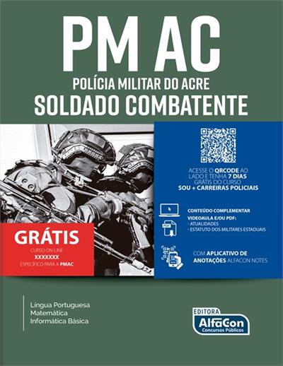 PM AC - POLICIA MILITAR DO ESTADO DO...COMBATENTE