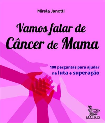 VAMOS FALAR DE CANCER DE MAMA: 10...SUPERAÇÃO