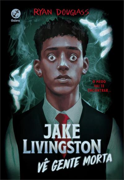 JAKE LIVINGSTON VÊ GENTE MORTA