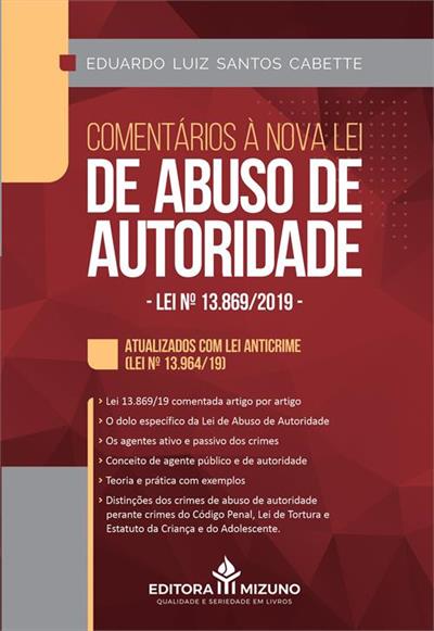 COMENTARIOS A NOVA LEI DE ABUSO DE...13.869/2019