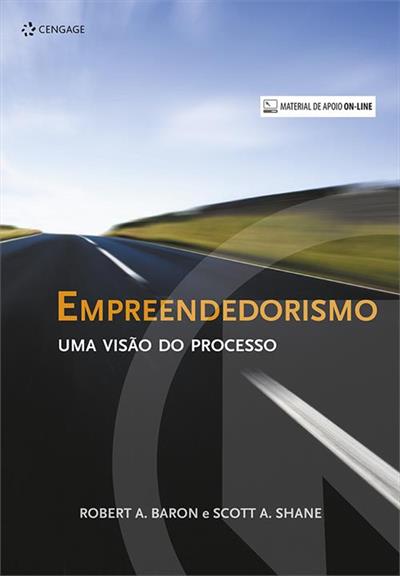 EMPREENDEDORISMO: UMA VISAO DO PROCESSO