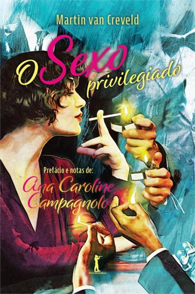 O SEXO PRIVILEGIADO