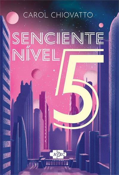 SENCIENTE NIVEL 5