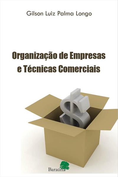 ORGANIZAÇAO DE EMPRESAS E TECNICAS COMERCIAIS