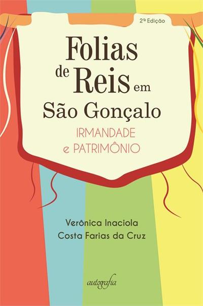 FOLIAS DE REIS EM SAO GONÇALO: IRMANDADE E PATRIMONIO