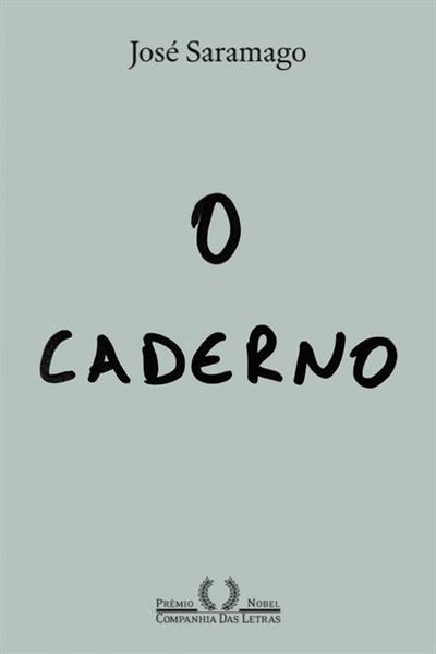 O CADERNO (NOVA EDIÇAO)