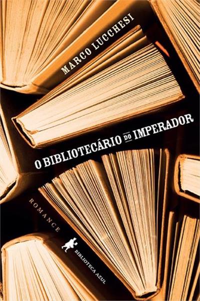 O BIBLIOTECARIO DO IMPERADOR