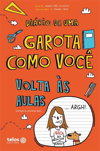DIARIO DE UMA GAROTA COMO VOCE 3: VOLTA AS AULAS