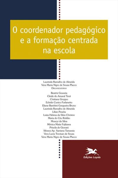 O COORDENADOR PEDAGOGICO E A FORMAÇAO...ESCOLA