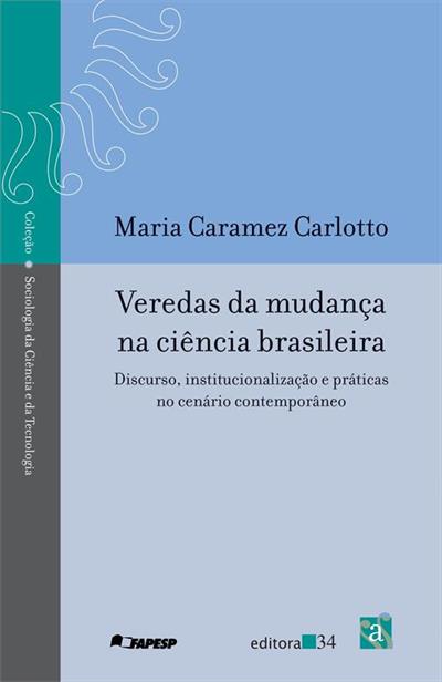 VEREDAS DA MUDANÇA NA CIENCIA...CONTEMPORANEO