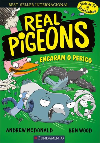 REAL PIGEONS 2: ENCARAM O PERIGO