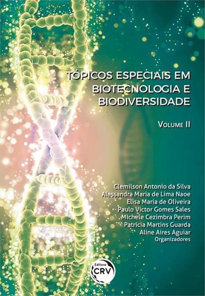 TOPICOS ESPECIAIS EM BIOTECNOLOGIA E BIODIVERSIDADE