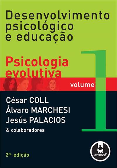 DESENVOLVIMENTO PSICOLOGICO E EDUCAÇAO...EVOLUTIVA