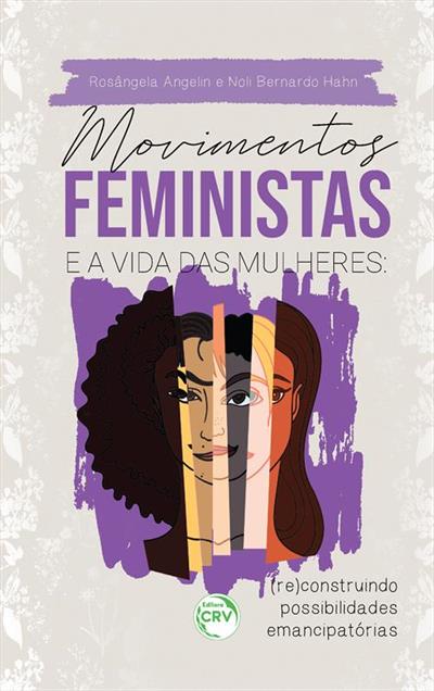 MOVIMENTOS FEMINISTAS E A VIDA DAS...EMANCIPATORIAS
