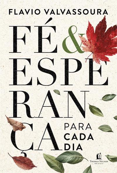 FE E ESPERANÇA PARA CADA DIA