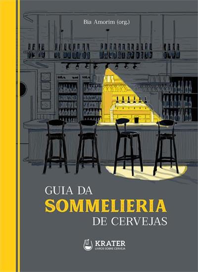 GUIA DA SOMMELIERIA DE CERVEJAS