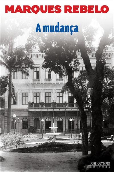 A MUDANÇA