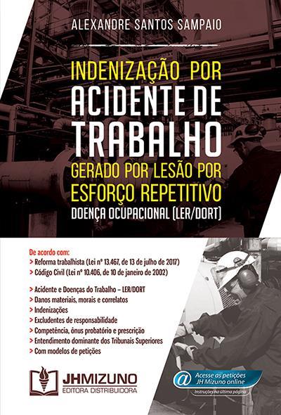 INDENIZAÇAO POR ACIDENTE DE TRABALHO...REPETITIVO