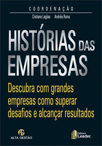 HISTORIAS DAS EMPRESAS: DESCUBRA COM...RESULTADOS