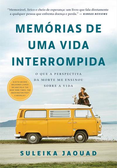 MEMORIAS DE UMA VIDA INTERROMPIDA: O QUE A...VIDA