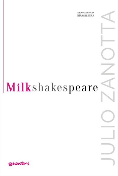 MILKSHAKESPEARE