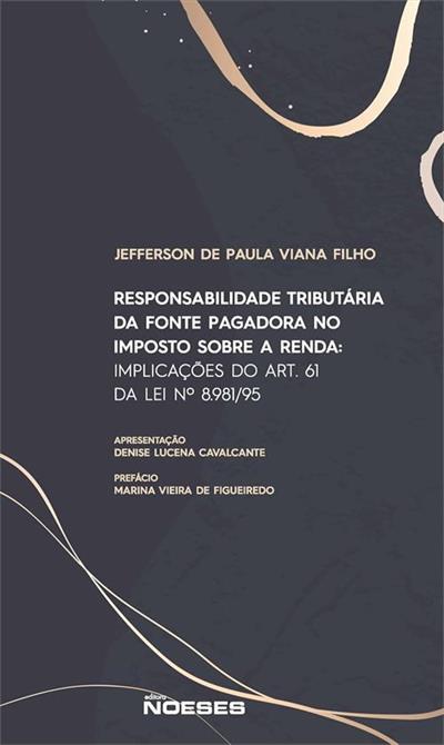 RESPONSABILIDADE TRIBUTÁRIA DA FONTE PAGADORA...RENDA