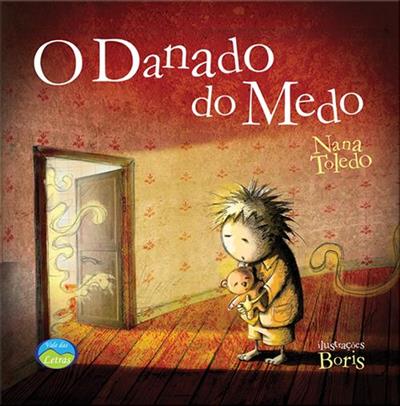 O DANADO DO MEDO