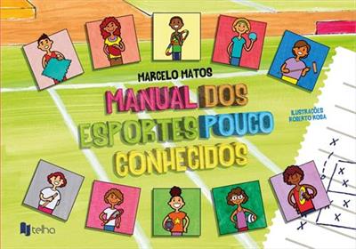 MANUAL DOS ESPORTES POUCO CONHECIDOS