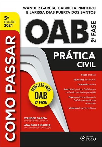 COMO PASSAR NA OAB 2ª FASE - PRATICA CIVIL