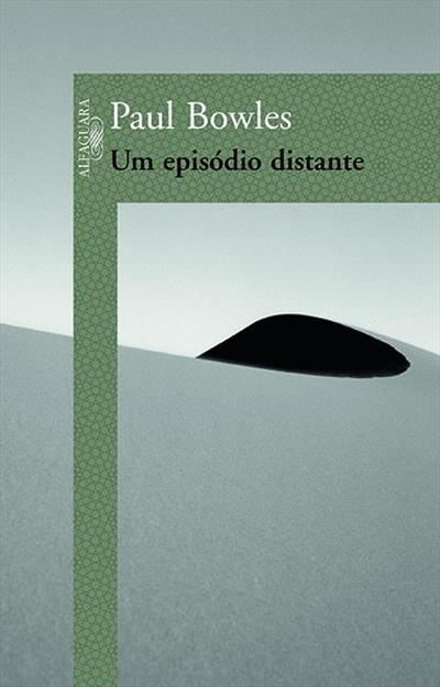 UM EPISODIO DISTANTE