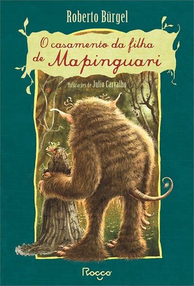O CASAMENTO DA FILHA DE MAPINGUARI