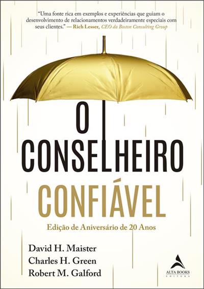 O CONSELHEIRO CONFIÁVEL: EDIÇÃO DE ANIVERSÁRIO...ANOS