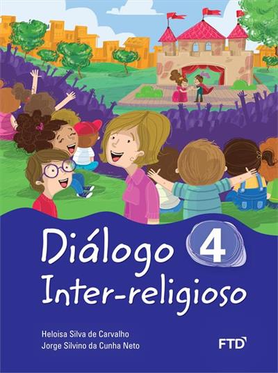 DIALOGO INTER-RELIGIOSO - 4º ANO