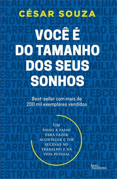 VOCE E DO TAMANHO DOS SEUS SONHOS