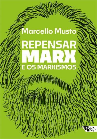 REPENSAR MARX E OS MARXISMOS