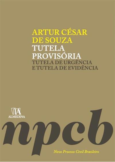 TUTELA PROVISORIA: TUTELA DE URGENCIA E...EVIDENCIA