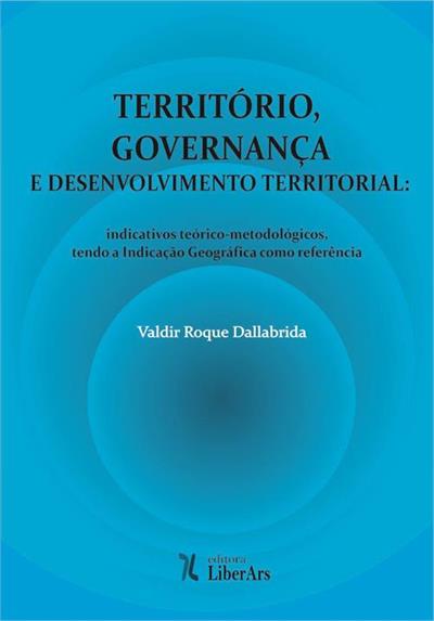 TERRITORIO, GOVERNANÇA E DESENVOLVIMENTO TERRITORIAL