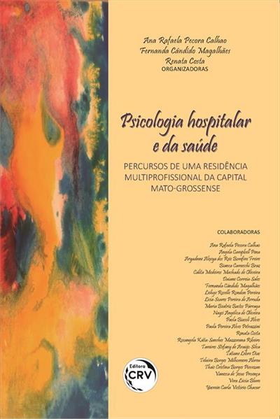 PSICOLOGIA HOSPITALAR E DA SAUDE...MATO-GROSSENSE