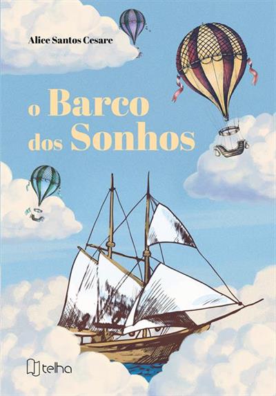 O BARCO DOS SONHOS